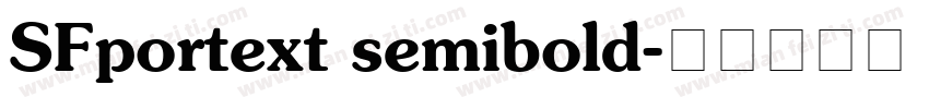 SFportext semibold字体转换